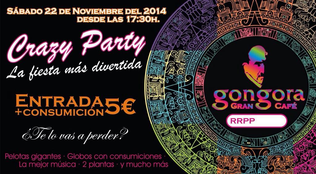 Este SABADO vuelve Gongora Light con la fiesta más loca, Crazy Party!! Por solo 5€ reserva a nuestros rrpp