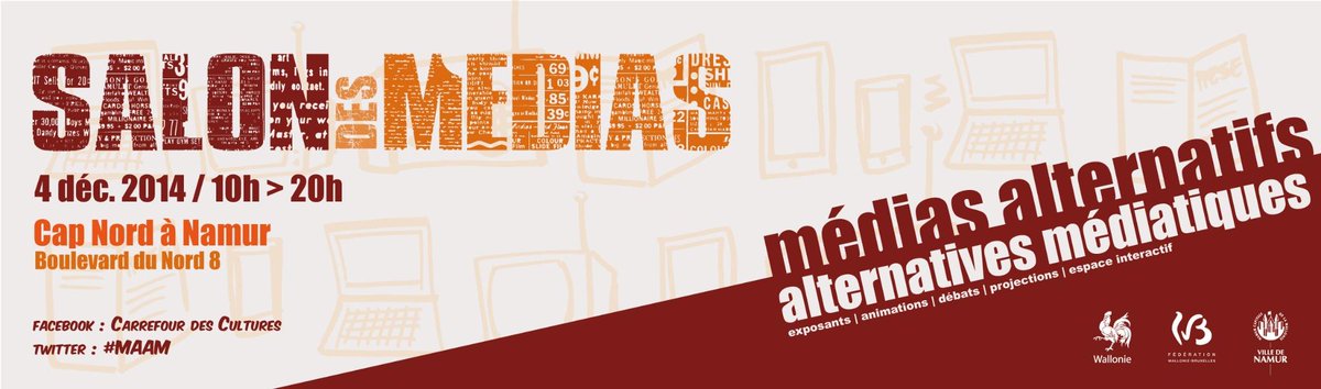 CDCult's tweet image. Le 4/12 à #namur @CDCult/@RTBF organisent le 1er Salon des Médias alternatifs et des Alternatives Médiatiques #MAAM