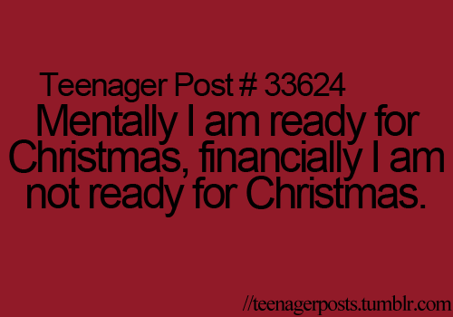 _pinkalicious__'s tweet photo. #truth #Christmas #TeenagerHoliday #teenagerpost http://t.co/zSkfzeR0Ie