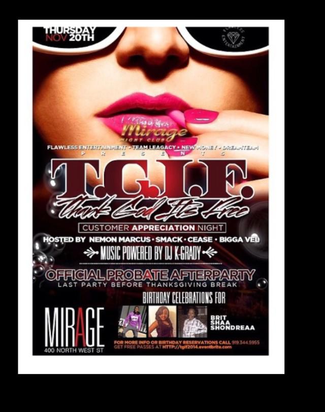 Bigga_Vel05's tweet image. {RETWEET} #MirageThursday customer appreciation night!! Get free passes tgif2014.eventbrite.com