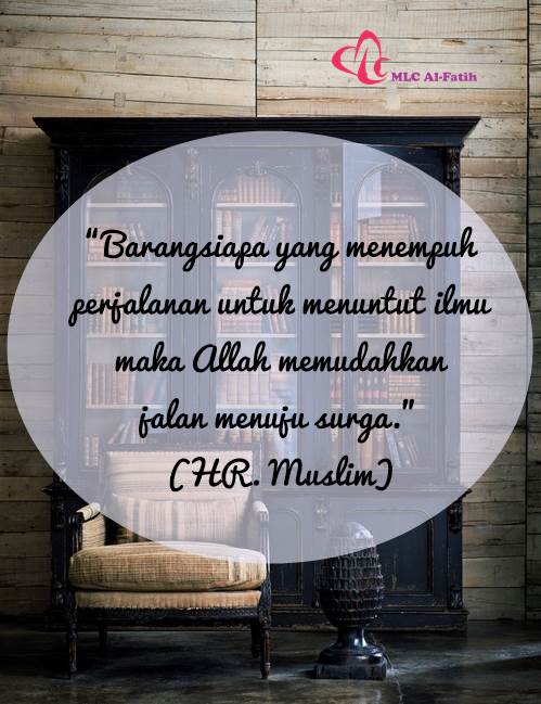 MLCfeuny's tweet photo. @DPMFEUNY  “Barangsiapa yg menempuh perjalanan u/ menuntut ilmu mk Allah memudahkan jln menuju surga.”(HR.Muslim) http://t.co/g1mNg7hh4m
