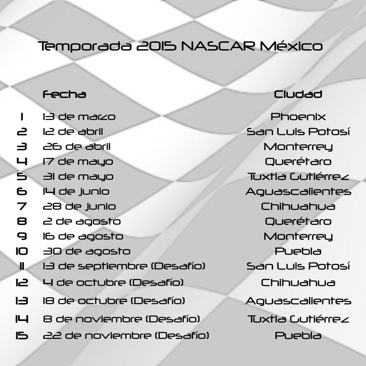 NASCARMex's tweet photo. Se ha dado a conocer el calendario de la Temporada 2015 de #NTSMxFS3.  http://t.co/kvlHbqDa2i http://t.co/rhMmGXN4vs