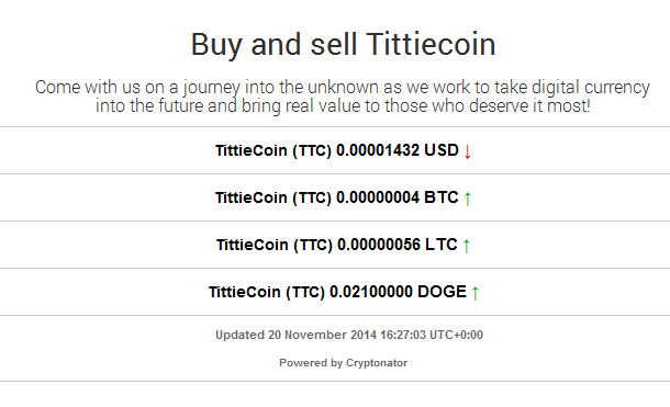 Tittiecoin_'s tweet photo. Look at @TittieCoin go! Now on 5 satoshi since this was taken on @All_Crypt! @AskCoinNet @BittrexExchange @cryptsy http://t.co/GcnGtI7kxy