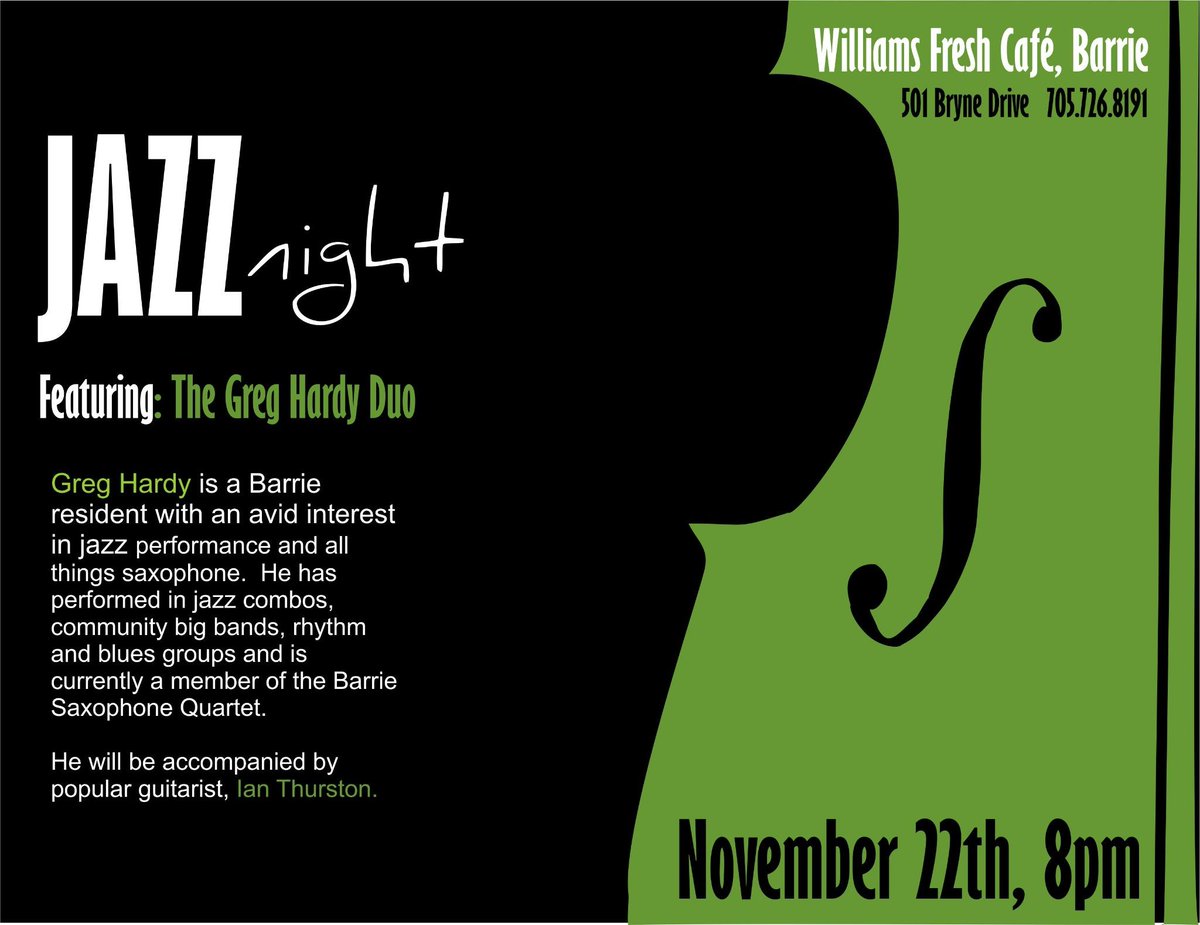 Having jazz this Saturday night! You will need a latte to warm up to the cool sounds of The Greg Hardy Duo! :)