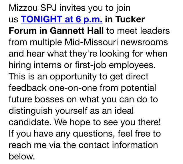 MizzouSPJ's tweet photo. Want to know what employers are expecting from you as an intern? Visit us at Tucker at 6pm tonight!! http://t.co/PzOmdN1rPE