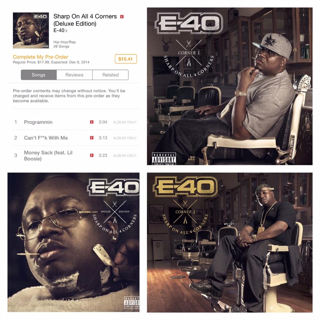 E40 Terms Conditions On Twitter Pre Order E40 New Albums Sharp On All 4 Corners 1 2 On Itunes Now Back To Back Slaps Https T Co V0lt9okuxj Http T Co Ex2kql2hys