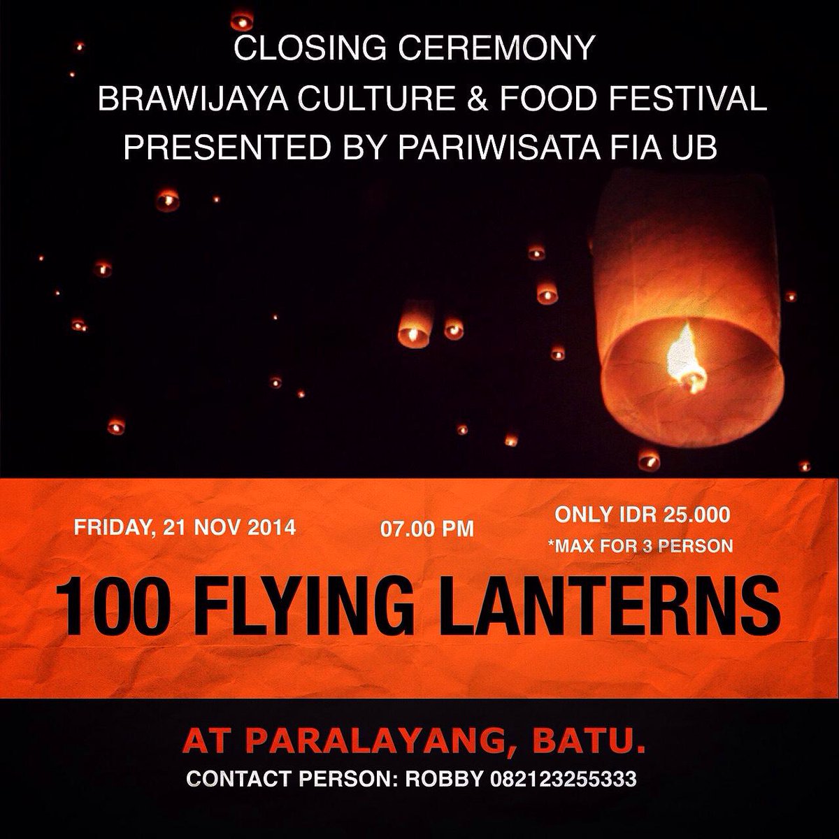 BCFF 2014 (@bcff_fiaub) on Twitter photo Today, on 7PM at Paralayang, Batu. Flying Lanterns "Keep your hope and let them free" <a href="/AECbrawijaya/">AEC FIA UB</a> @AMCfia Today, on 7PM at Paralayang, Batu. Flying Lanterns "Keep your hope and let them free" <a href="/AECbrawijaya/">AEC FIA UB</a> @AMCfia