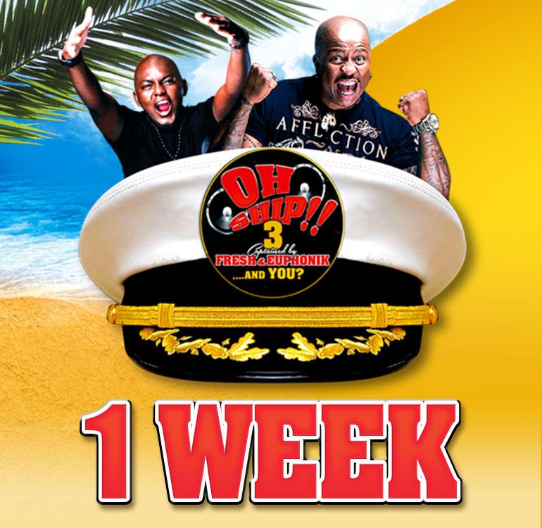 1 week left to go till #OhShip3! Are you ready to party? <a href="/DJFreshSA/">DJ Fresh (Big Dawg)</a> <a href="/euphonik/">Euphonik™♛</a> <a href="/SavannaCider/">SavannaCider</a> <a href="/5FM/">5FM</a> <a href="/DStv/">DStv</a> <a href="/MSCcruisesSA/">MSC Cruises South Africa</a>