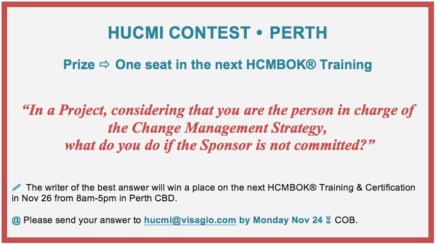 HUCMIapac's tweet photo. HUCMI CONTEST • PERTH

Prize - One seat in the next HCMBOK® Training &amp; Certification in Nov 26 http://t.co/NILafQxnnb