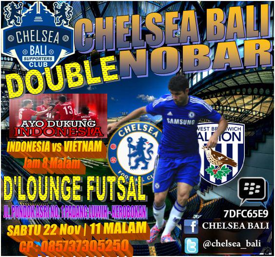 #NOBAR CHELSEA vs WBA | Sabtu ,22 Nov | KO 11 Malam | <a href="/DLoungeFutsal/">D'LoungeFutsal_Cafe</a> | HTM 10K | LADIES FREE | CP 085737305250 Bolank