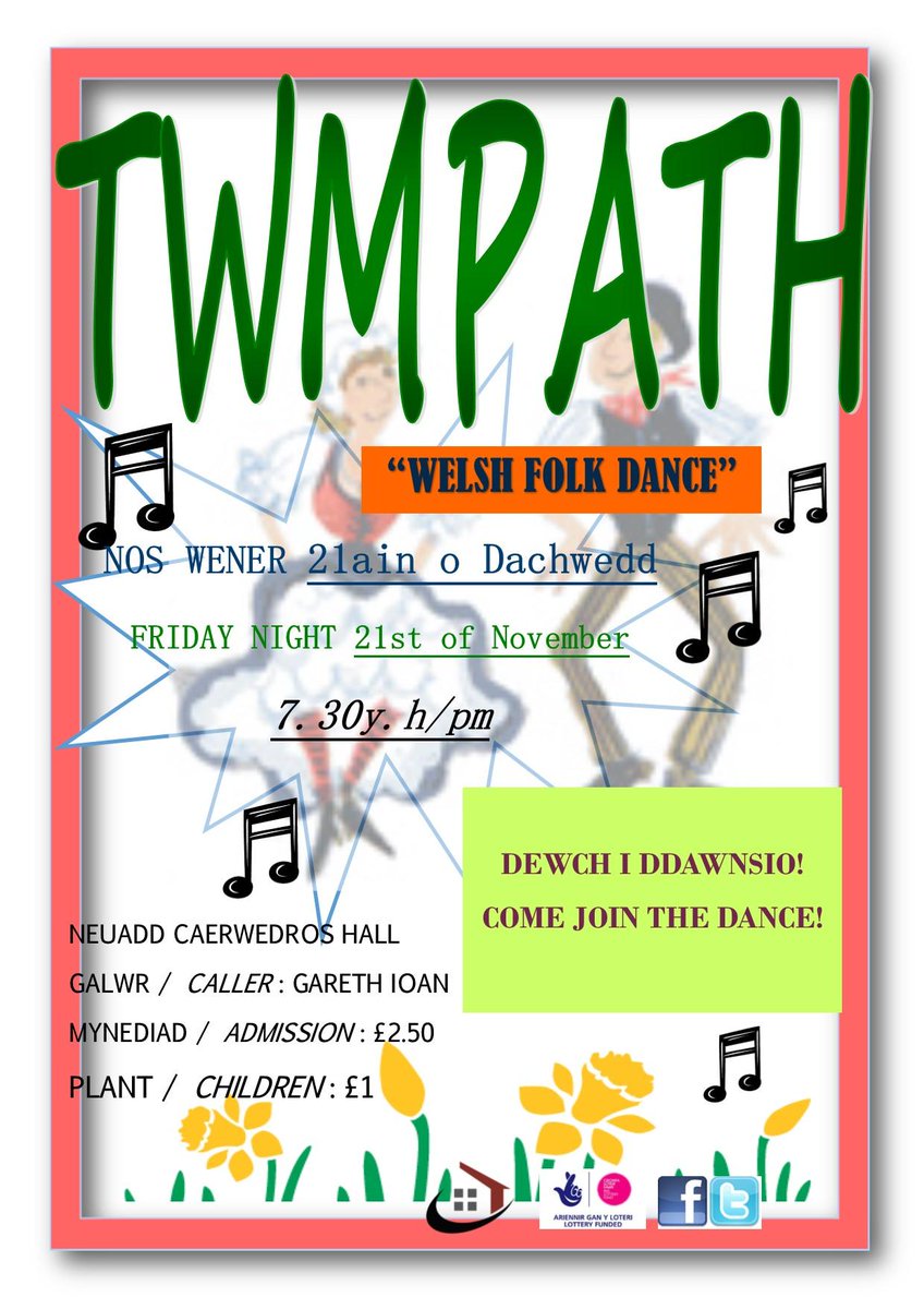 TWMPATH DAWNS HENO 7.30 / FOLK DANCE IN THE HALL TONIGHT 7.30