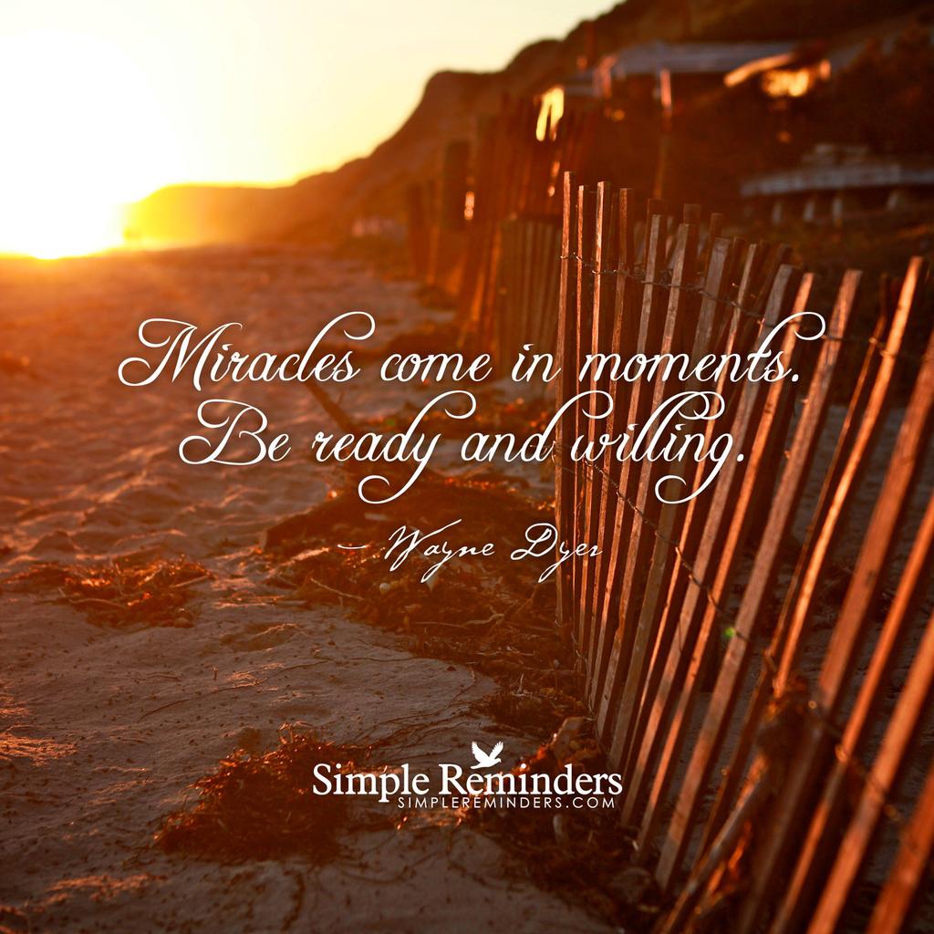 Kari Joys MS (@karijoys) on Twitter photo Miracles come in moments. Be ready and willing." - Wayne Dyer RT <a href="/roxanamjones/">Roxana Jones</a> <a href="/Ericalswenson/">Erica L. Swenson</a> #JoYTrain Miracles come in moments. Be ready and willing." - Wayne Dyer RT <a href="/roxanamjones/">Roxana Jones</a> <a href="/Ericalswenson/">Erica L. Swenson</a> #JoYTrain