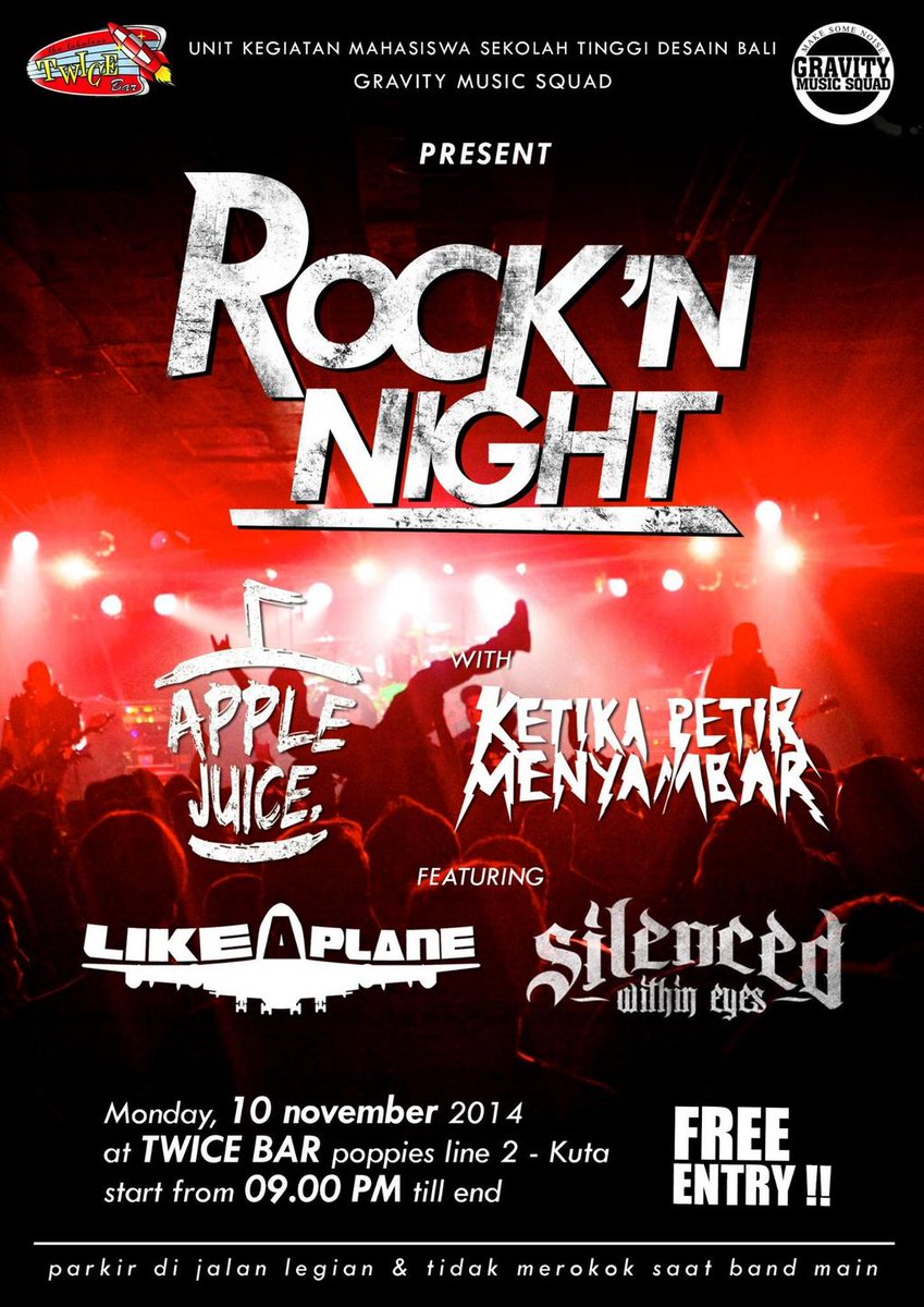 AGENDAKOTA (@agendakotaid) on Twitter photo TONIGHT! ROCKN' NIGHT 10 Nov 2014 at <a href="/Twice_Bali/">TWICE</a> Kuta Start 9pm w/ <a href="/KPM_Bali/">KetikaPetirMenyambar</a> <a href="/LIKEAPLANE/">LIKE A PLANE</a> <a href="/SWE_Official/">Silenced Within Eyes</a> #Bali TONIGHT! ROCKN' NIGHT 10 Nov 2014 at <a href="/Twice_Bali/">TWICE</a> Kuta Start 9pm w/ <a href="/KPM_Bali/">KetikaPetirMenyambar</a> <a href="/LIKEAPLANE/">LIKE A PLANE</a> <a href="/SWE_Official/">Silenced Within Eyes</a> #Bali