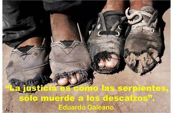 atlante83's tweet photo. “La justicia es como las serpientes, sólo muerde a los descalzos”

Eduardo Galeano http://t.co/LXR0dH0zzz