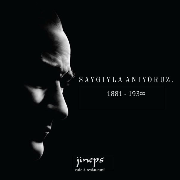 Ulu Önder Atatürk'ü saygıyla anıyoruz