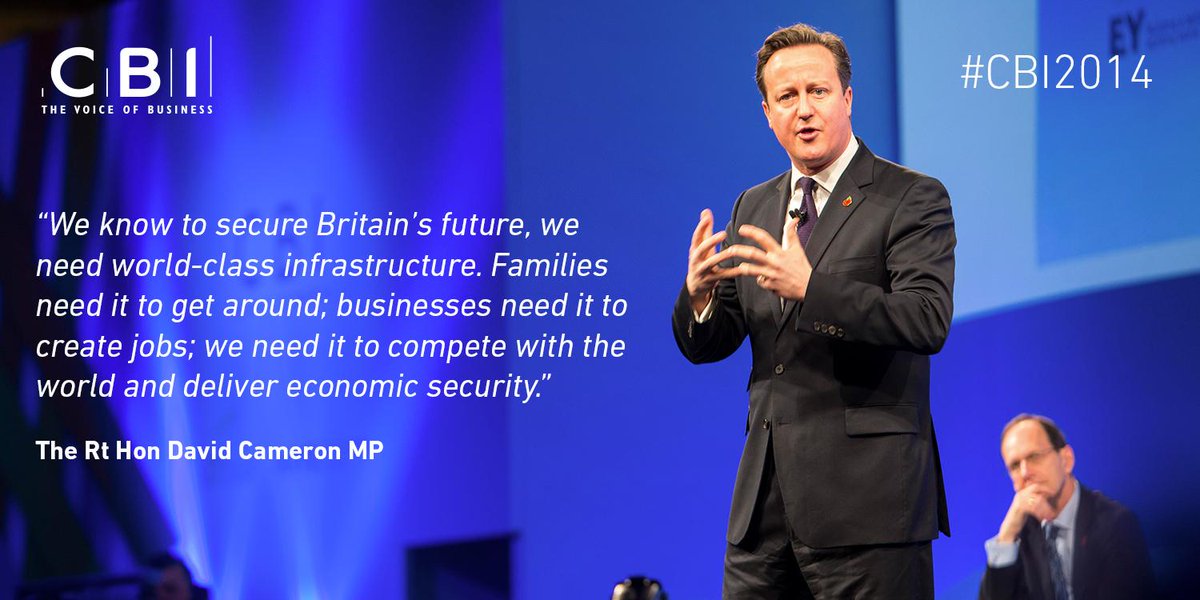 David Cameron stresses the need for better infrastructure in the UK #CBI2014