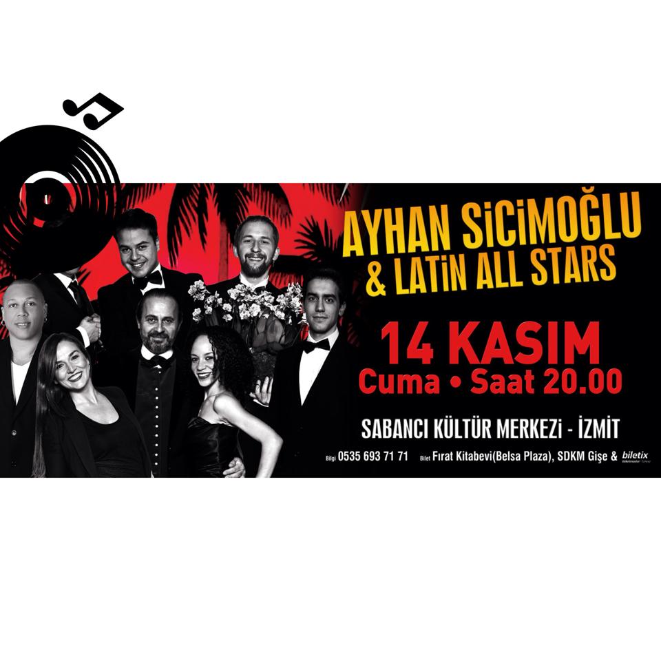 Doyumsuz Repertuarları ile <a href="/ayhansicimoglu/">Ayhan Sicimoglu</a> LATIN ALL STARS 14 Kasım Kocaeli Sabancı KM'de.biletix.com/etkinlik/RKT41…