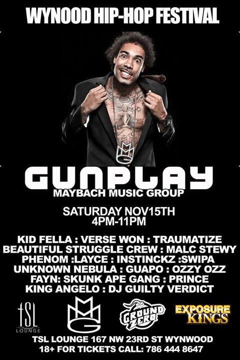 BLACKxNxPROUD's tweet photo. Wynwood Hip-Hop Fest
@GUNPLAYMMG @wearebsc @faynmusic @SkunkApeGang
Sat 11 15 4pm-11pm
@SocialLubeMiami #TSLLounge http://t.co/XzHNXrIPKJ