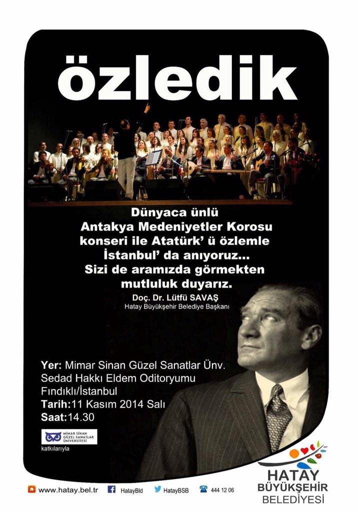 Dünyaca ünlü Antakya Medeniyetler Korosu konseri ile Atatürk'ü özlemle anıyoruz... pic.x.com/3cv0txmgI0