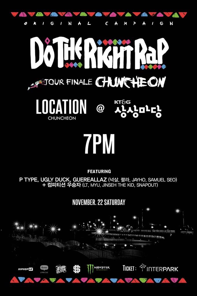 DoTheRightRap's tweet photo. #dotherightrap #춘천콘서트 라인업 공개!
#피타입 , #어글리덕 , #게릴라즈 ( #넉살 ,#콸라 ,#제이호 ,#서사무엘)
11월 11일 오후 6시 예매시작! 예매는 인터파크!!! http://t.co/FtOjOsvJ6s