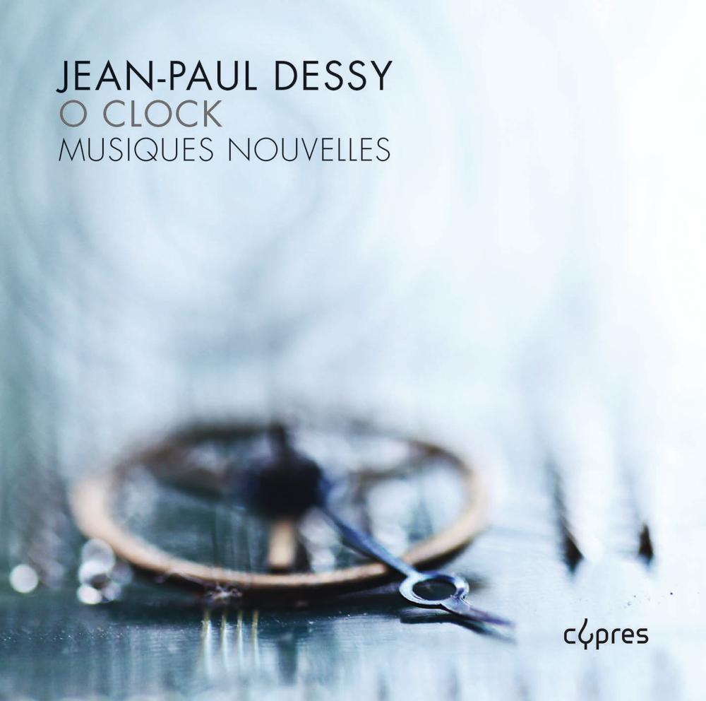 MNouvelles's tweet photo. O CLOCK, de Jean-Paul Dessy, sort chez Cypres le 18 novembre :
http://t.co/YMGMb2PIYw. Pendant @ARSMUSICA3 http://t.co/KT2HiLbqCx