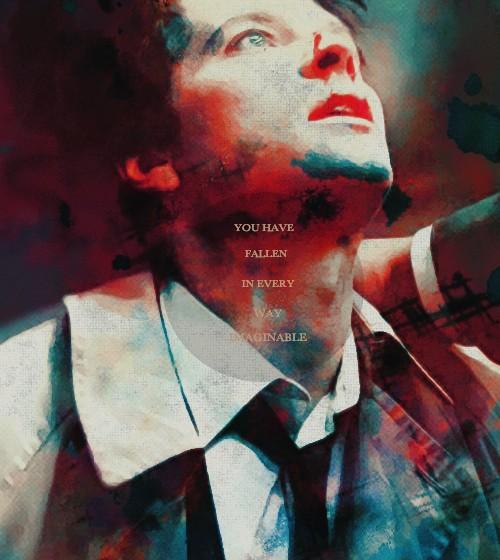 “You have fallen in every way imaginable. . .”