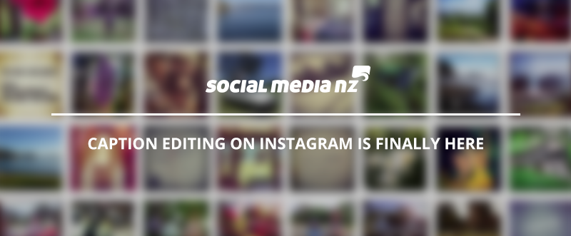 SocialMedia_NZ's tweet photo. Never fear, #Instagram caption editing is finally here (see what I did there) - http://t.co/wvMpUjU3ux http://t.co/E50BKM9GTv