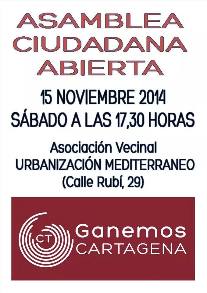 GanemosCT's tweet image. Este sábado asamblea Ganemos Cartagena a las 17.30 en la Asoc. Vecinal Urb. Mediterráneo.