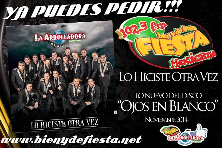 SoyLeticiaOk's tweet photo. Fans de @Arrolladora estamos de estreno en @FiestaMex1023 ¡ya puedes solicitar! el tema "Lo hiciste otra vez" http://t.co/LpRGj0HrKR