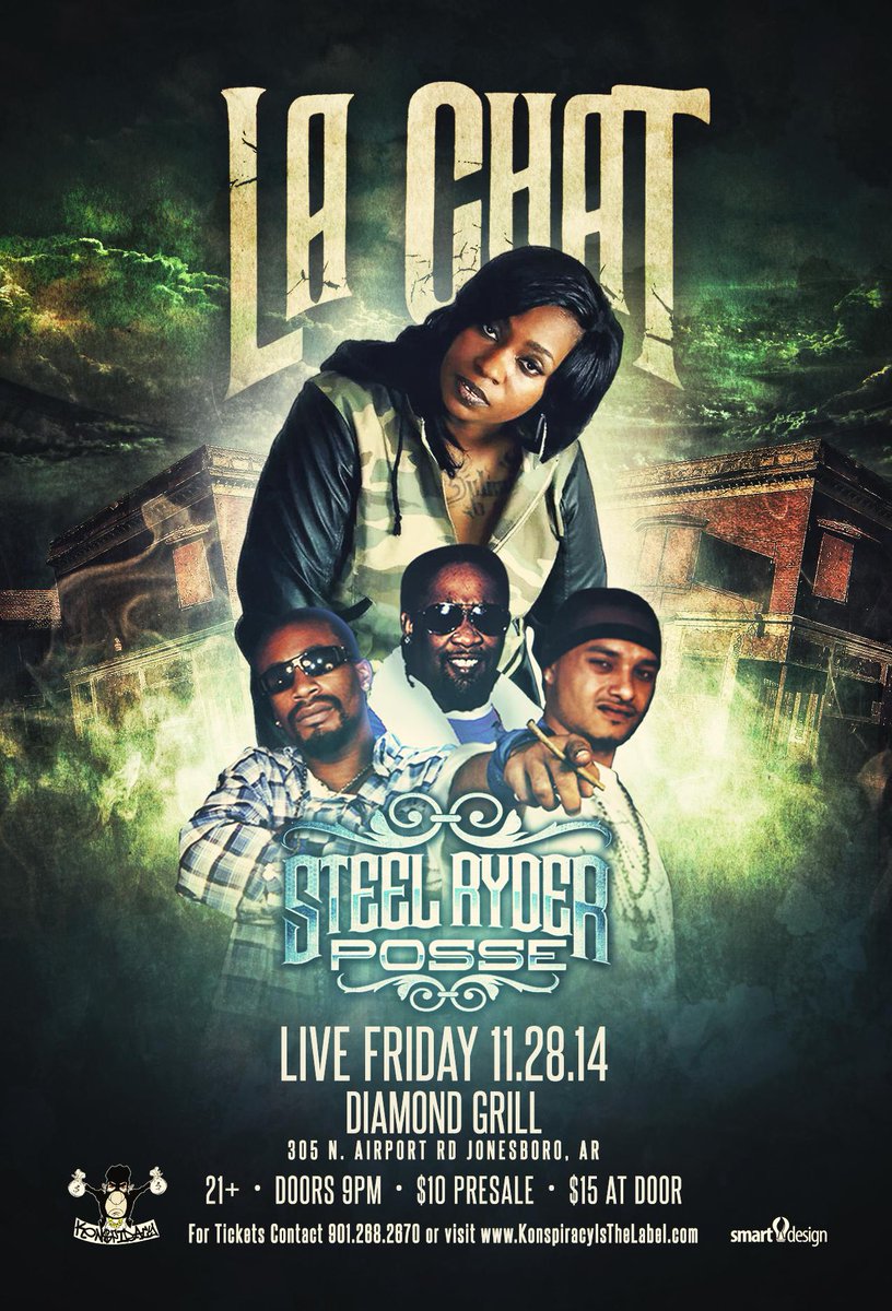 Nov 28 Jonesboro AR! @ The Diamond Grill <a href="/dareallachat/">La Chat</a> <a href="/SteelRyderPosse/">Steel Ryder Posse</a> and more !  Get your tickets TODAY 9012682670