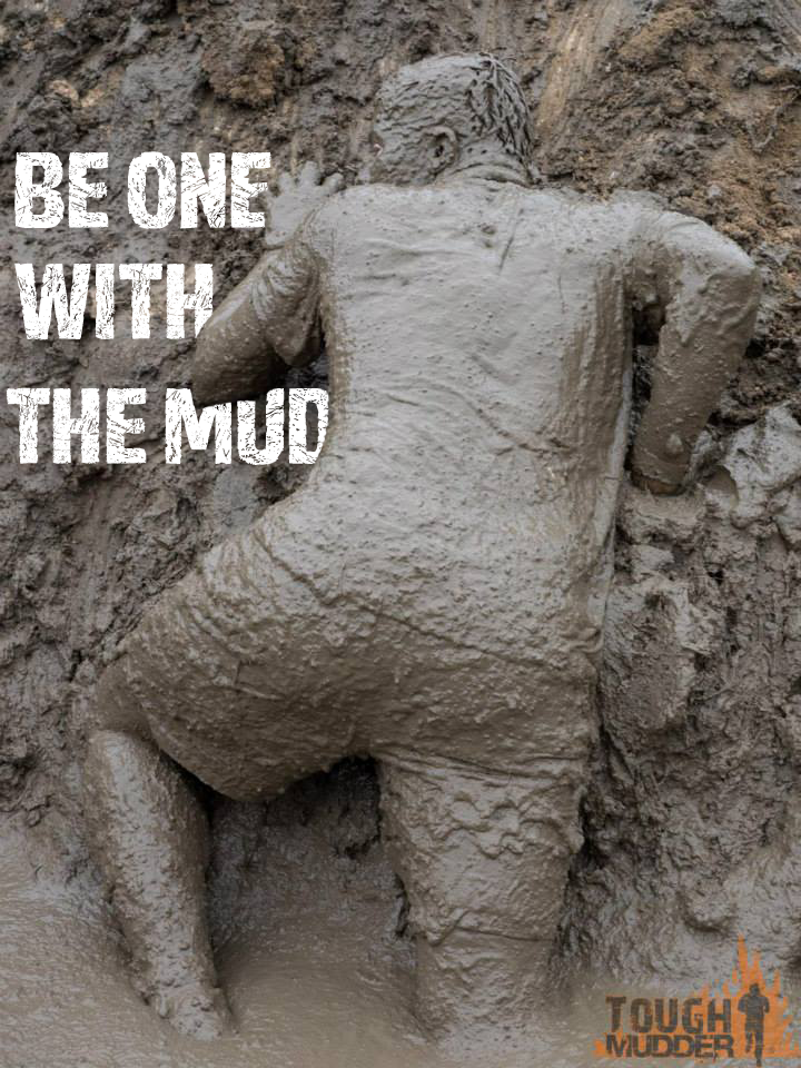 ToughMudder's tweet photo. Retweet if you don't mind gettin' dirty... http://t.co/jcWk1D13AX