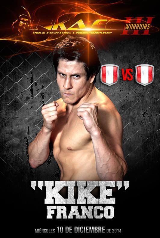 INKAFC's tweet photo. @kikefranco confirma su presencia en un súper evento de fin de año el Inkafc Warriors III este 10 de diciembre!! http://t.co/fIBxeBO6cG