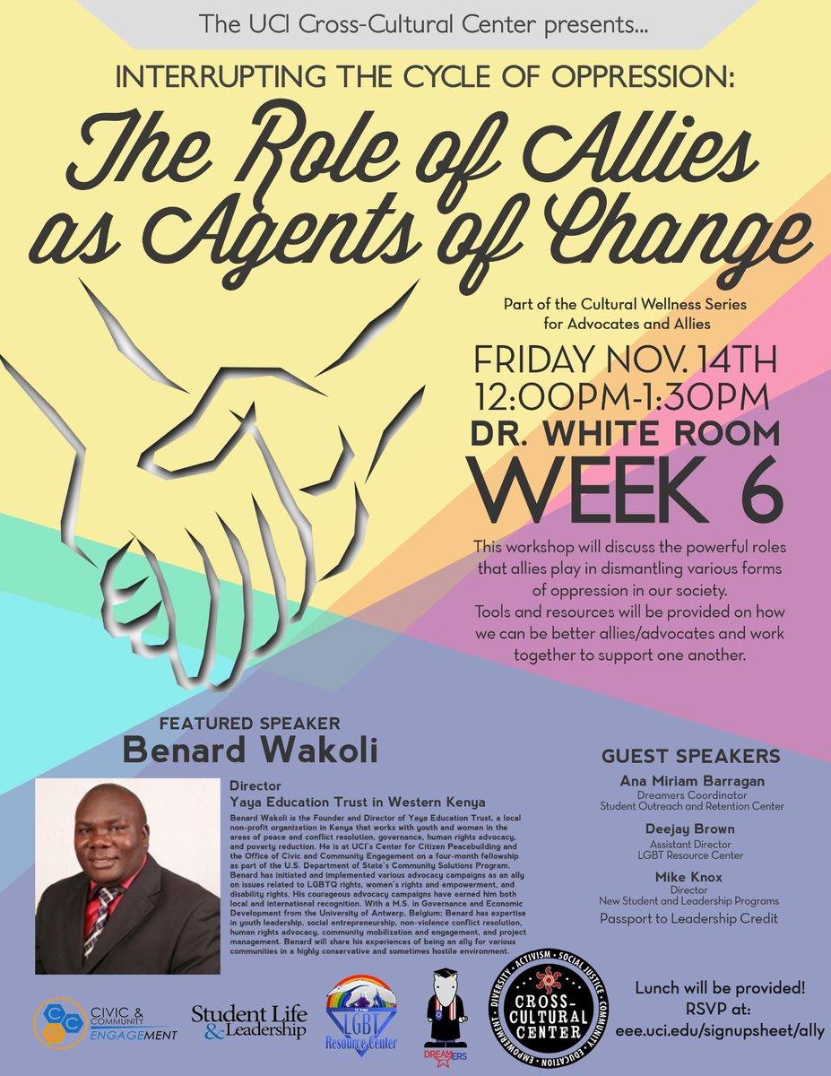 Interrupting the Cycle of Oppression: The Role of Allies as Agents of Change 
RSVP at: eee.uci.edu/signupsheet/al…