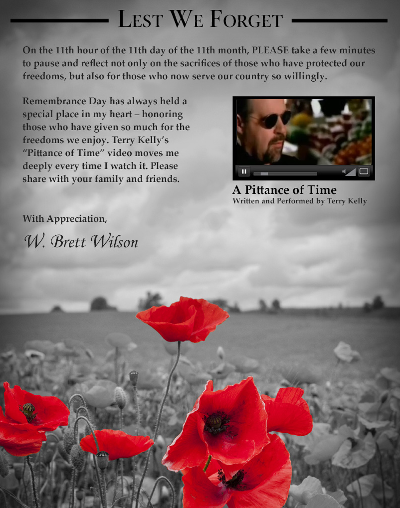 WBrettWilson's tweet photo. #LestWeForget - my fav #RemembranceDay tribute featuring @TerryKelly2's #APittanceOfTime - http://t.co/QHdlMRPegh http://t.co/nxr1YafPhC