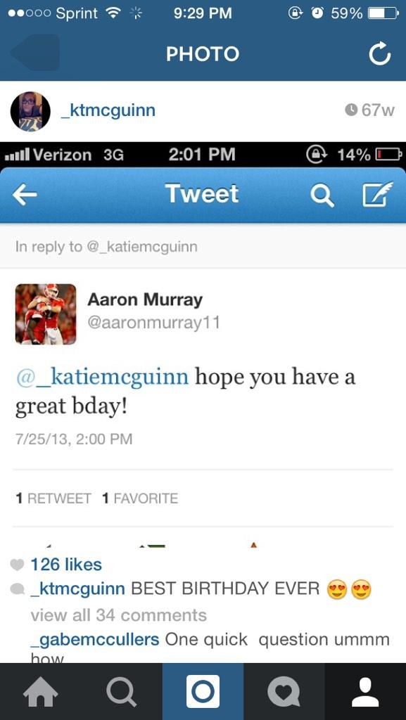 Lets all remember when Aaron murray told me happy birthday js 