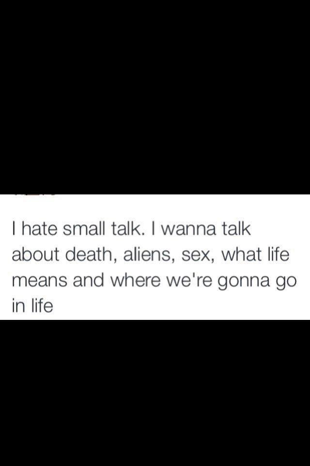 i hate small talk