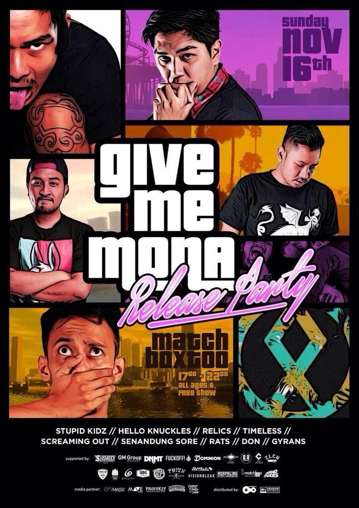 <a href="/GIVEMEMONA/">GIVE ME MONA</a> release party at Macthbox too 16/11/14 w/ <a href="/HelloKnuckles/">HELLO KNUCKLES</a> <a href="/RELICSyeah/">Relics</a> <a href="/timexless/">Yasmin</a> <a href="/SenandungSore/">ARKAN</a> and more!!