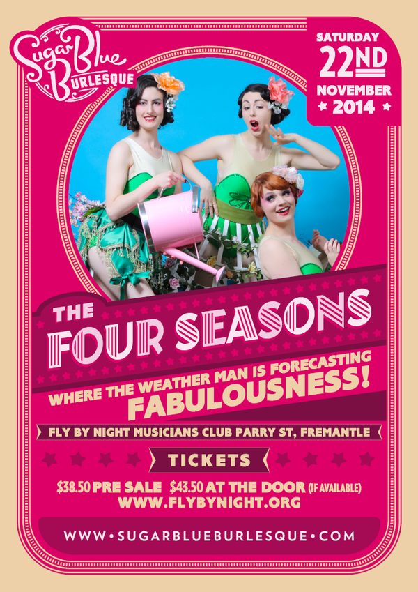 #WIN tix to 'The Four Seasons' on the 22nd Nov <a href="/FlyByNightMC/">Fly By Night</a> RT to win! Comp details sugarblueburlesque.com #perth