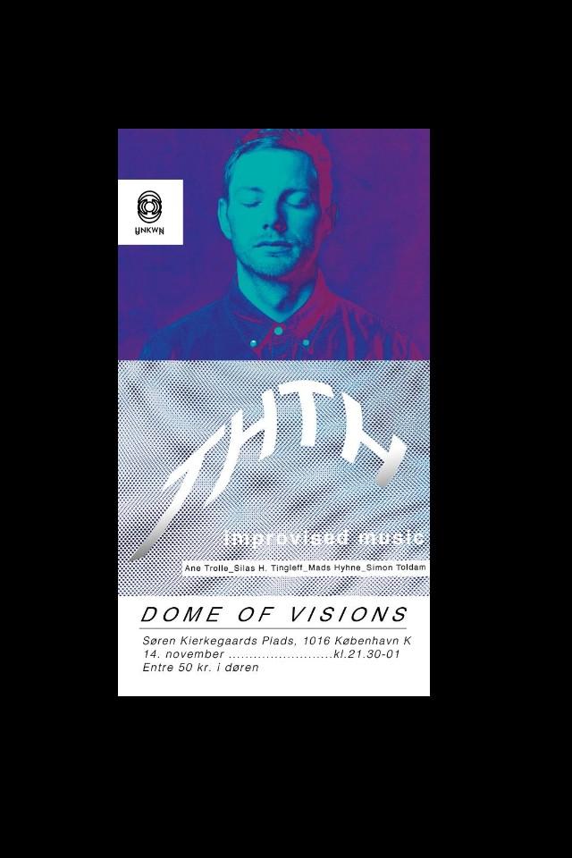 THTH &amp; UNKWON live <a href="/DomeofVisions/">Dome of Visions</a> this friday!