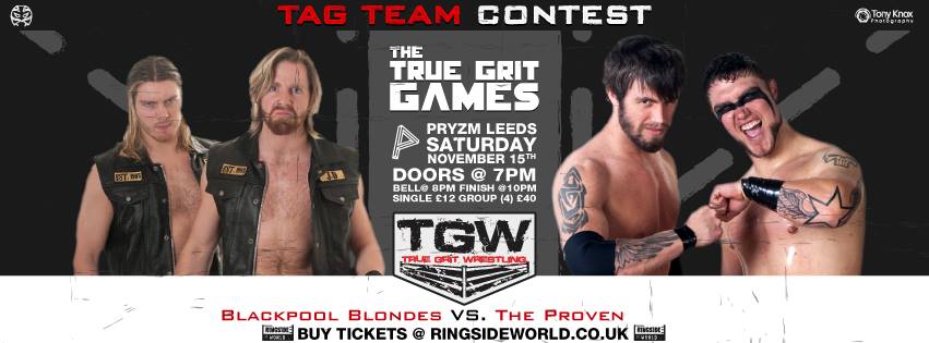 TrueGritWrestle's tweet photo. This Saturday! @BlackpoolBlonds @SamWilder_1990 @Caz_Crash92 @TheHarveyDale @PryzmLeeds @RingsideWorld http://t.co/h9YDAiNZAQ