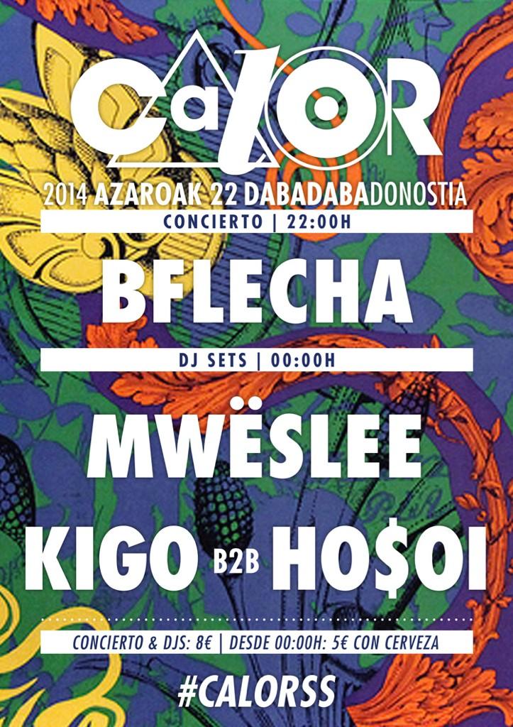 ARKESTRADISCOS's tweet photo. 22.11.14 #CALORSS @ Dadabass (Donosti)

@BFlecha ao vivo
@CalorCrue DJs:
@Mweslee 
@TheRealKigo 
Ho$oi @DELOREANDANZ http://t.co/wEMc8KpQ28