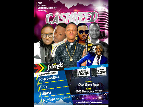 @EventsLagos <a href="/CASHKEED/">Cashkeed</a> AND FRIENDS, December 20th live in club Vegas ft. Clay, Terry tha rapman, Terry G, Adol, Tomex