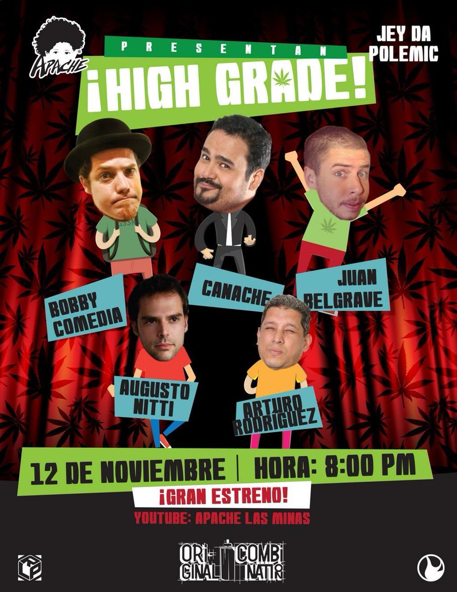 Falta una hora! <a href="/apachelasminas/">Apache</a> <a href="/JeydaPolemic/">Jey da Polemic</a> <a href="/YoSoyKnache/">Guillermo Canache</a> <a href="/BobbyComedia/">Bobby Comedia</a> <a href="/ARTUROASECAS/">ARTURO IVAN RODRIGUEZ PIMENTEL</a> • PRESENTAN: "HIGH GRADE"
