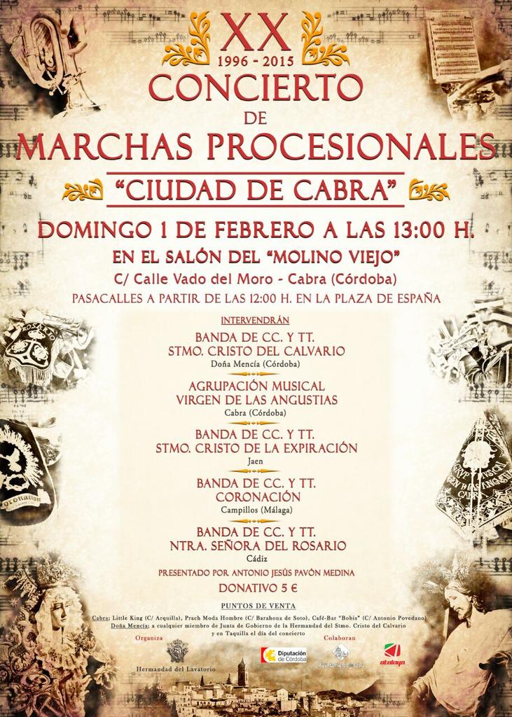 Cartel XX Concierto "Ciudad de Cabra" <a href="/RosarioCadiz/">Rosario Cadiz</a> @CoronacionBanda <a href="/angustias_cabra/">angustias de cabra </a> <a href="/Expiracionjaen/">Expiración de Jaén</a> <a href="/BCTCalvario/">Banda del Calvario</a>