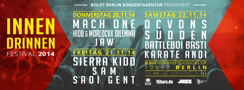 rapde's tweet photo. Innen Drinnen Festival 2014 - Shoutout-Teaser (Video) | rap.de http://t.co/HtEbci2zL8
@BoldtBerlin http://t.co/F8WdmKe4cR