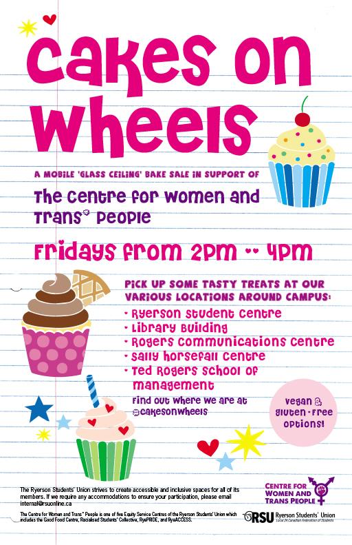 yourtmsu's tweet photo. Cakes on Wheels by @RSUWomenTrans is on today! Follow the hashtag #cakesonwheels to find these yummy treats. #ryerson http://t.co/nbwHIkoaFv