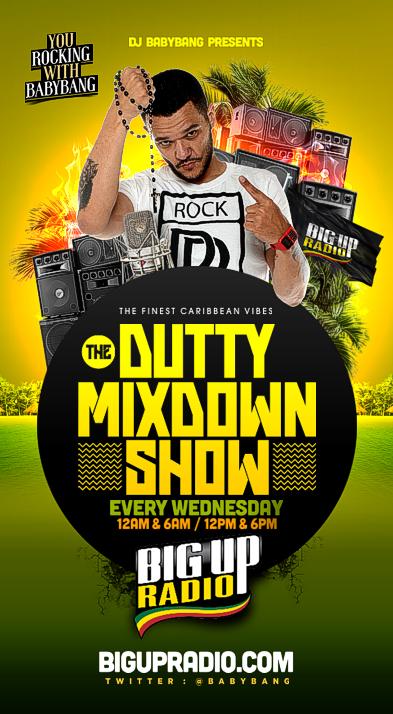 bigupradio's tweet photo. BabyBang's DuttyMixDown Radio Show Comes To http://t.co/7XXz6IJFcn Dancehall! @babybang http://t.co/E39MYsxTGX http://t.co/d2XHmKAKxC