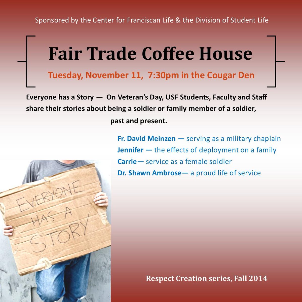 trinaboedeker's tweet photo. Hear the stories of those who have served, tonite, 7:30 in the Cougar Den.@usffw @ResLife_USF @USFCampusMin @USF_SGA http://t.co/LEec6NH5zS
