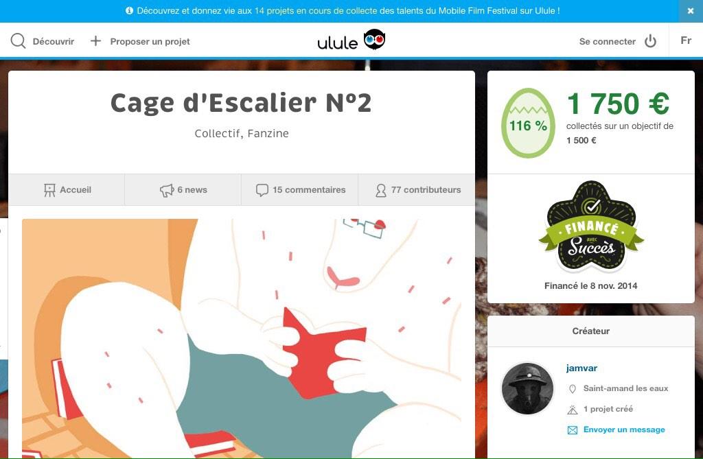 Cage d'escalier, un collectif de créatifs français qui a lancé un fanzine BD avec la plateforme <a href="/ululeFR/">Ulule FR</a> .#cafenll
