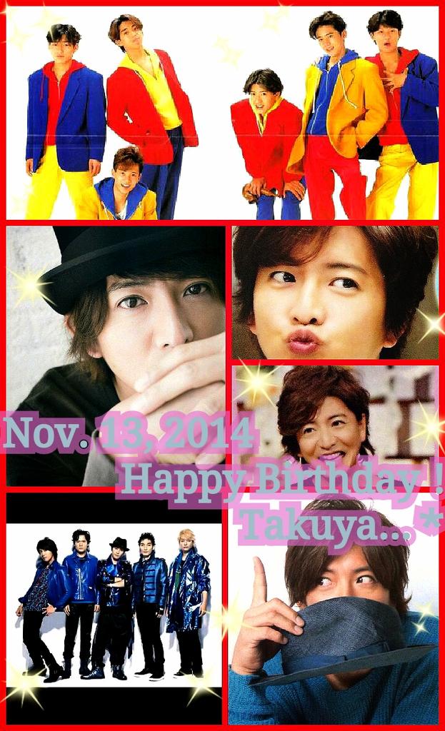 Happy Birthday!!!!!!!!!!!!!
42Th,Takuya Kimura.     SMAP           (        